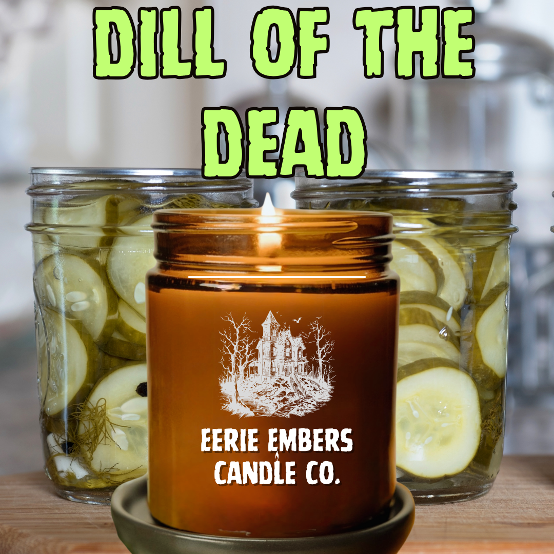 Dill of the Dead - 8 oz Candle