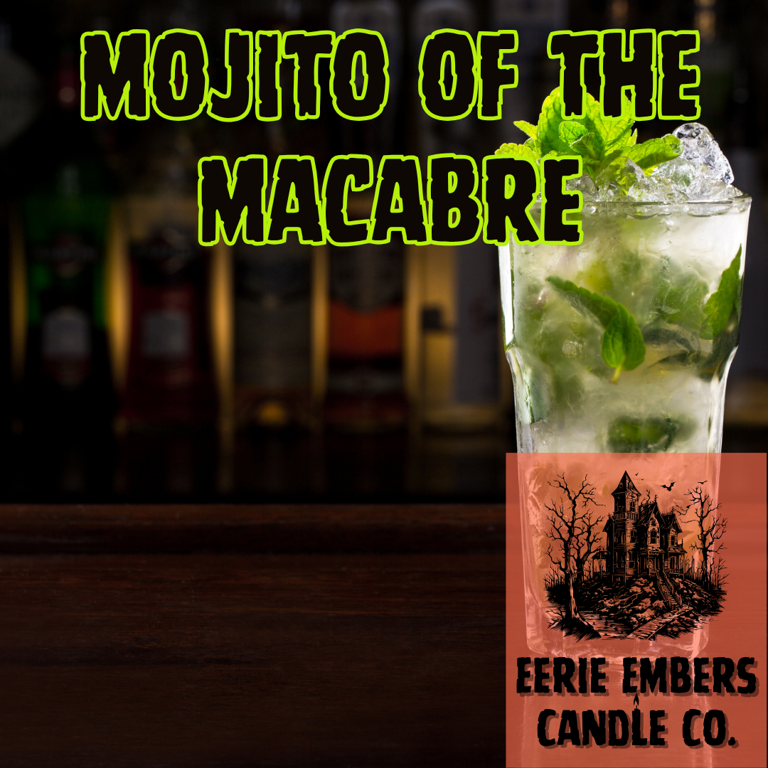 Mojito of the Macabre - Wax Melt