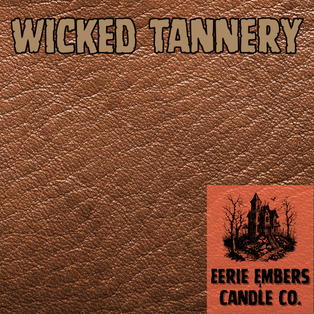 Wicked Tannery - Wax Melt