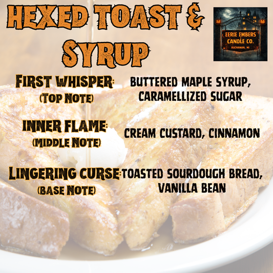 Hexed Toast & Syrup - 14 oz Candle