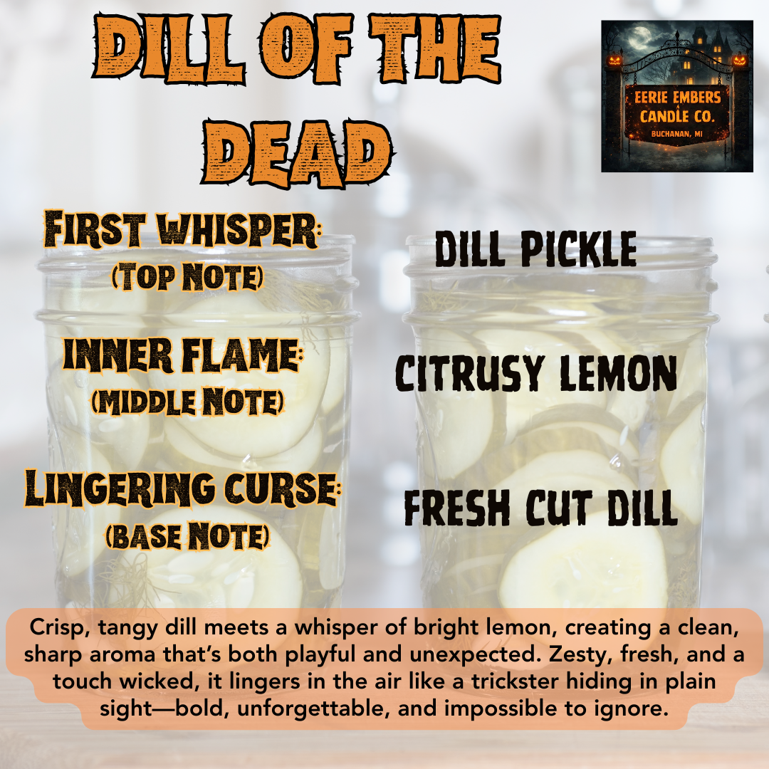 Dill of the Dead - Wax Melt